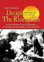 Deciphering the Rising Sun Navy and Marine Corps Codebreakers, Translators, and Interpreters in the Pacific War