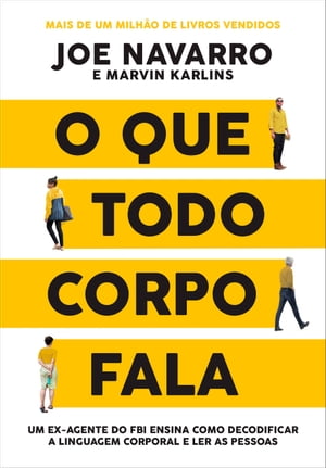 O que todo corpo fala