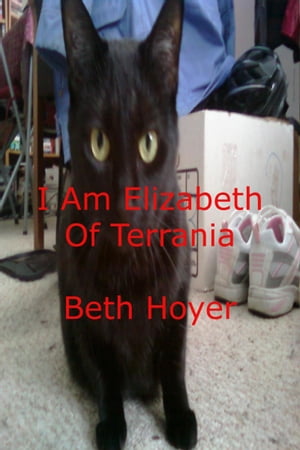 I Am Elizabeth of Terrania