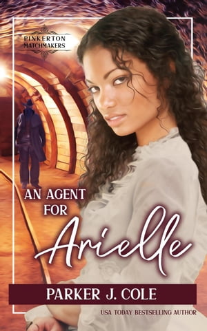 An Agent for Arielle Pinkerton Matchmakers, #11