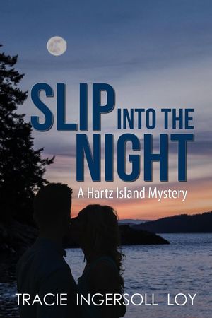 Slip Into The Night Hartz Island Mystery, #1【