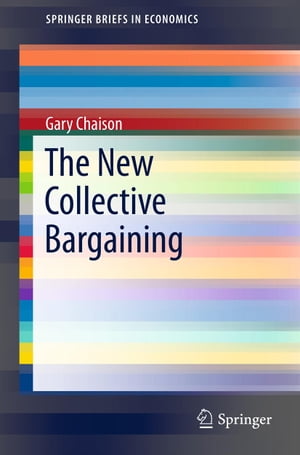 The New Collective Bargaining