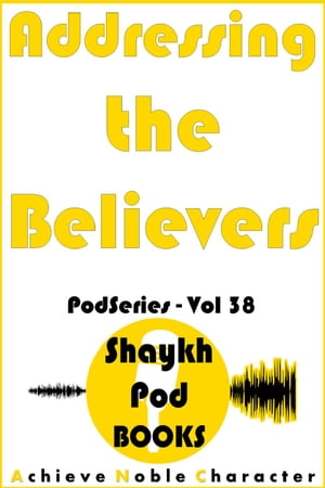 Addressing the Believers