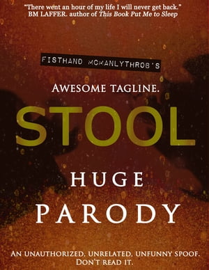 ŷKoboŻҽҥȥ㤨STOOL: Huge ParodyŻҽҡ[ Fisthand McManlythrob ]פβǤʤ130ߤˤʤޤ