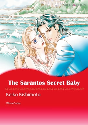 The Sarantos Secret Baby (Mills & Boon Comics)