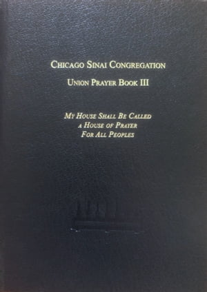 The Union Prayer Book III