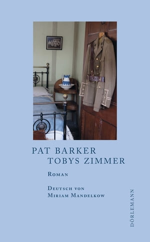 Tobys ZimmerŻҽҡ[ Pat Barker ]