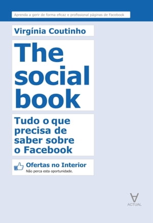 The Social Book - Tudo o que precisa de saber sobre o Facebook