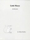 Little Mouse and other poems【電子書籍】[ Nikkie Shefler ]