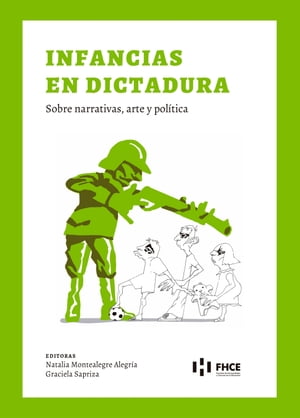 Infancias en Dictadura