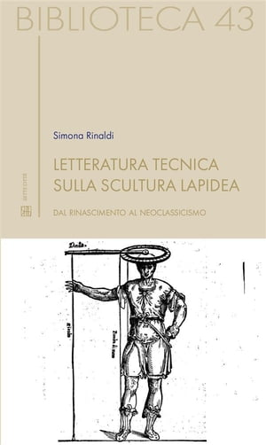 Letteratura tecnica sulla scultura lapidea