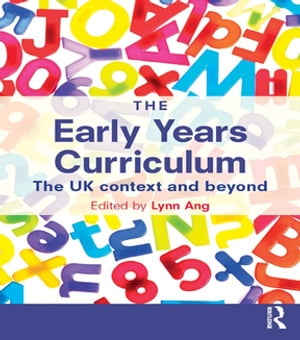 The Early Years Curriculum