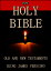 The Holy Bible : Old and New Testaments (King James Version)