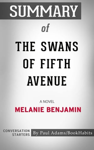 Summary of The Swans of Fifth Avenue【電子書