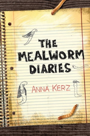 The Mealworm Diaries