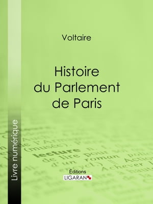 Histoire du Parlement de Paris