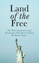 ŷKoboŻҽҥȥ㤨Land of the Free: The Most Important Legal Documents That Built America We Know Today Key Civil Rights Acts, Constitutional Amendments, Supreme Court Decisions & Acts of Foreign PolicyŻҽҡ[ U.S. Government ]פβǤʤ300ߤˤʤޤ