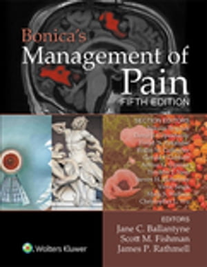Bonica's Management of PainŻҽҡ[ Jane C. Ballantyne ]
