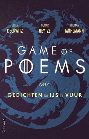 Game of Poems Gedichten van IJs en Vuur【電子書籍】[ Thomas M?hlmann ]