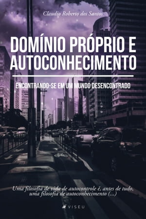 Domínio próprio e autoconhecimento