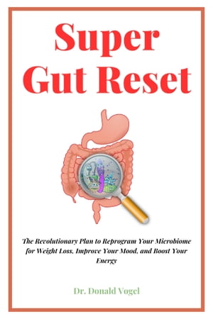 Super Gut Reset