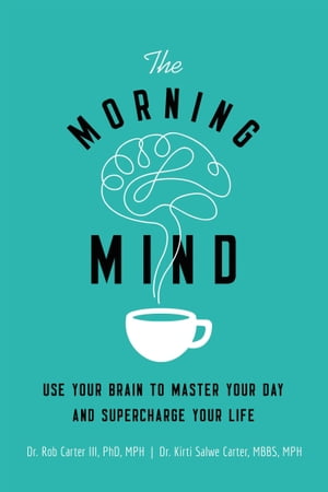 The Morning Mind