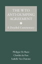 The WTO Anti-Dumping Agreement A Detailed Commentary