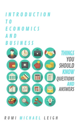 Introduction To Economics And Business