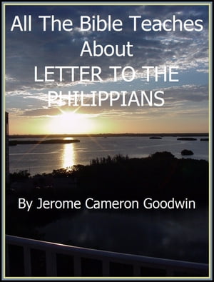 PHILIPPIANS - LETTER TO THE