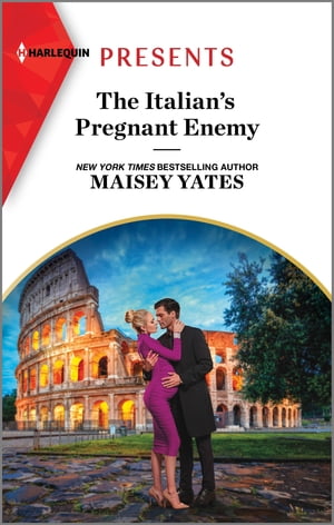 The Italian's Pregnant Enemy【電子書籍】[ Maisey Yates ]