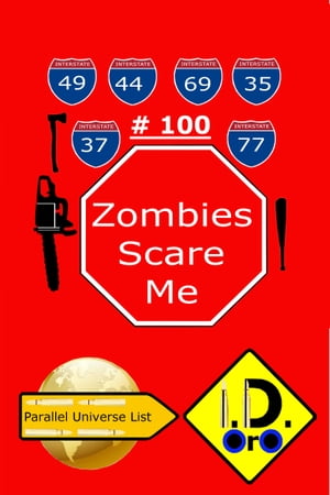 Zombies Scare Me 100 (Japanese Edition)