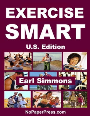 Exercise Smart - U.S. Edition