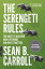 The Serengeti Rules