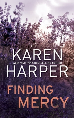 楽天楽天Kobo電子書籍ストアFinding Mercy【電子書籍】[ Karen Harper ]