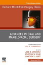 Advances in Oral and Maxillofacial Surgery