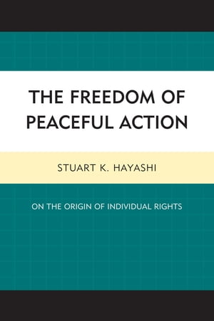 The Freedom of Peaceful Action