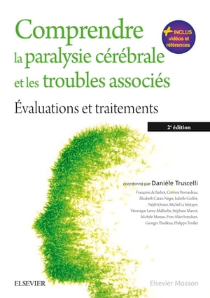 Comprendre la paralysie cérébrale et les troubles associés