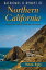 Backroads & Byways of Northern California: Drives, Day Trips and Weekend Excursions