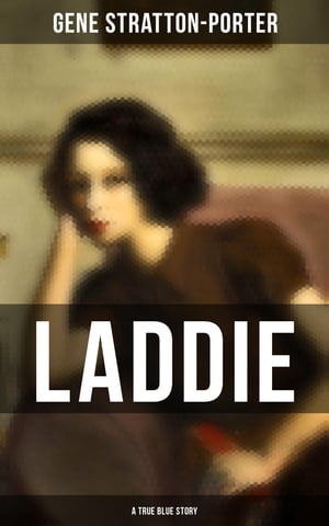 Laddie: A True Blue Story【電子書籍】[ Gen