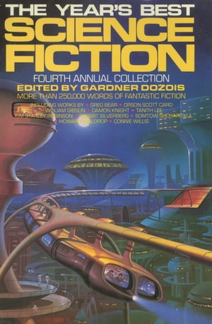 The Year 039 s Best Science Fiction: Fourth Annual Collection【電子書籍】