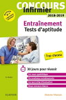 Concours Infirmier 2018-2019 Tests d'aptitude Entra?nement 30 jours pour r?ussir【電子書籍】[ Nicolas Muller ]