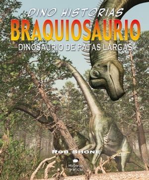 Braquiosaurio. Dinosaurio de patas largasŻҽҡ[ Rob Shone ]