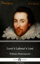 Love’s Labour’s Lost by William Shakespeare 