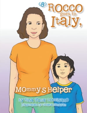 (8) Rocco Goes to Italy, Mommy's Helper