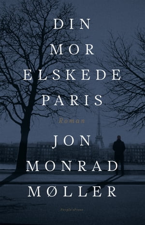 Din mor elskede Paris