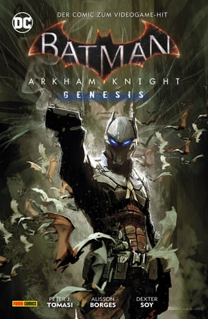 ŷKoboŻҽҥȥ㤨Batman: Arkham Knight GenesisŻҽҡ[ Peter J. Tomasi ]פβǤʤ2,200ߤˤʤޤ