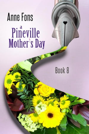A Pineville Mother's Day