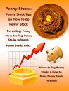 ŷKoboŻҽҥȥ㤨Penny Stocks: Penny Stock Tips on How to do Penny Stock Investing, Penny Stock Trading, Penny Stocks to Watch, Penny Stocks Picks, Where to Buy Penny Stocks & How to Make Penny Stock FortunesŻҽҡ[ Robert Morrison ]פβǤʤ698ߤˤʤޤ