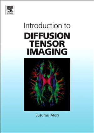 Introduction to Diffusion Tensor Imaging