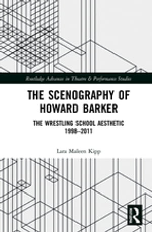 The Scenography of Howard Barker